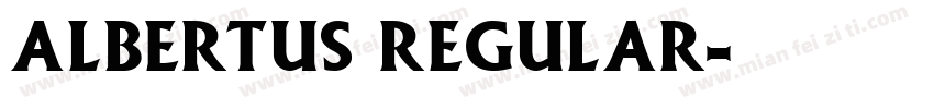 Albertus Regular字体转换